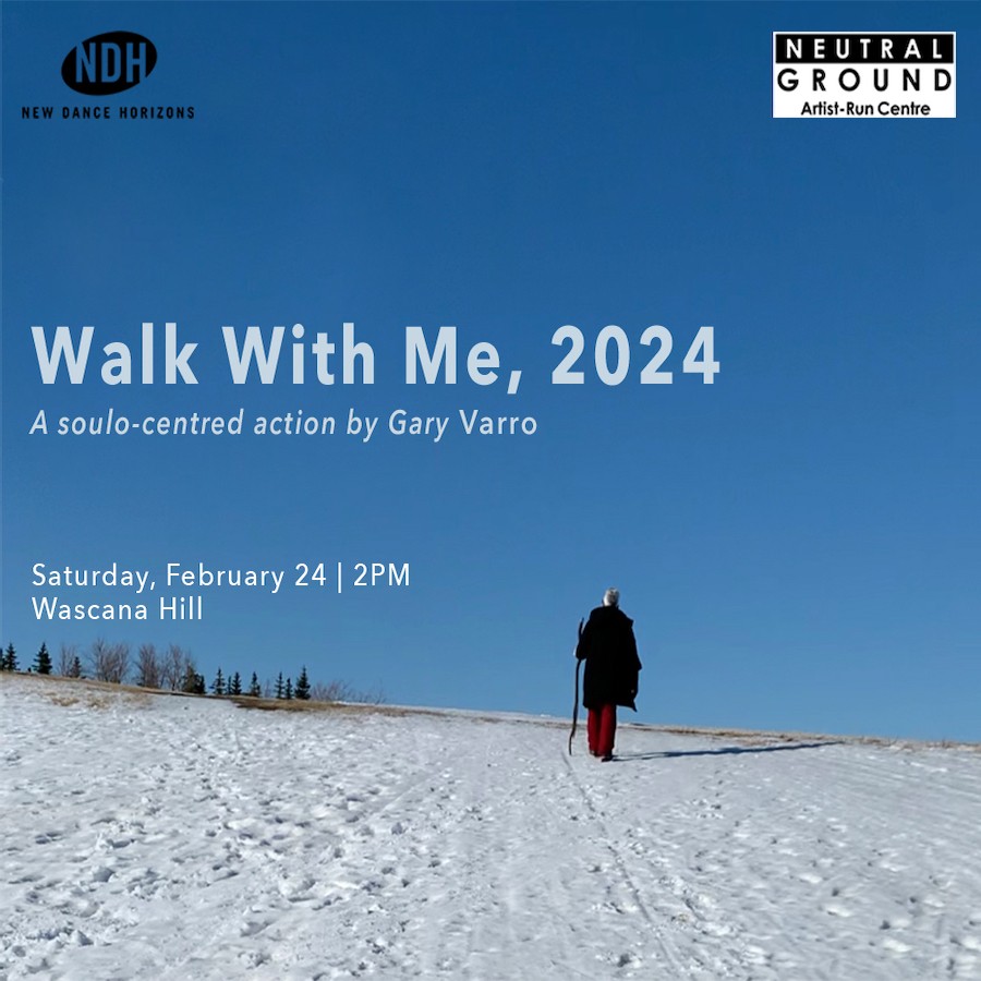 Walk With Me
A soulo-centred actions by Gary Varro
Saturday, February 24, 2024 | 2pm