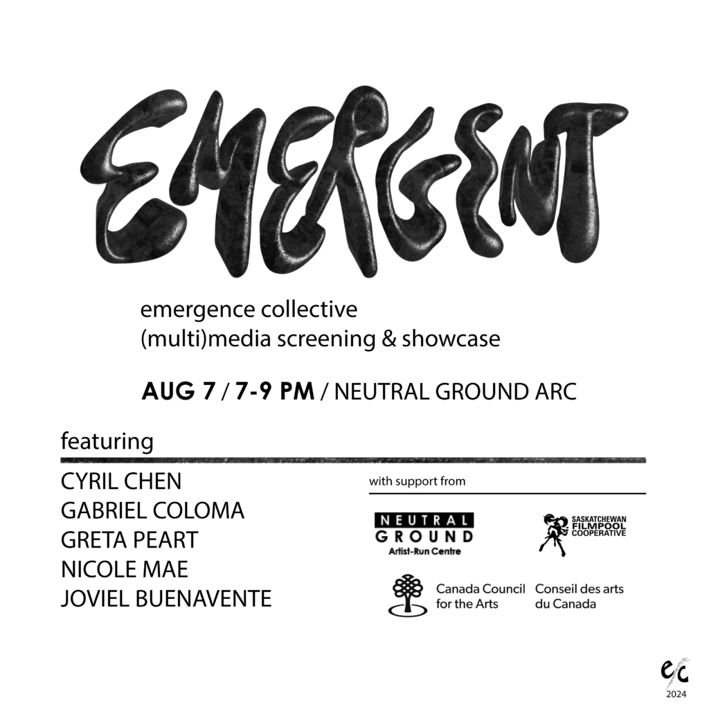 Emergent
(multi)media screening & showcase
emergence collective
August 7, 2024 /7-9 PM / Neutral Ground ARC